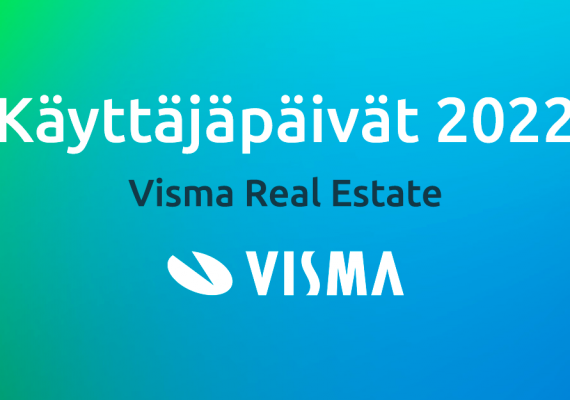 Tervetuloa Visma Real Estate Käyttäjäpäiville 8.6.2022