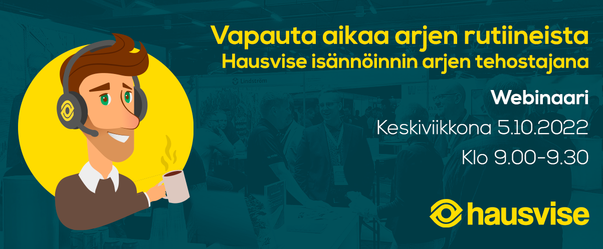 Webinaari: Vapauta aikaa rutiineista – Hausvise isännöinnin arjen tehostajana (5.10.2022)